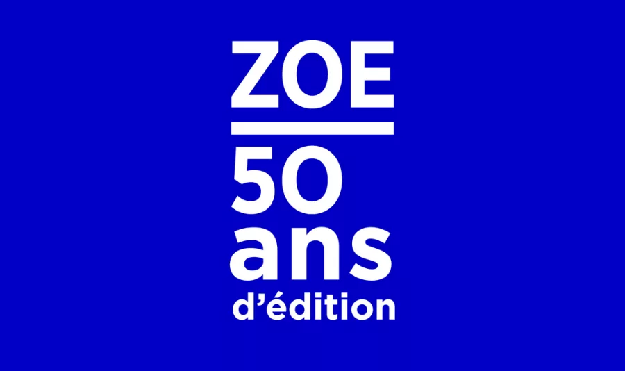 Les éditions Zoé, cinquante ans d’édition