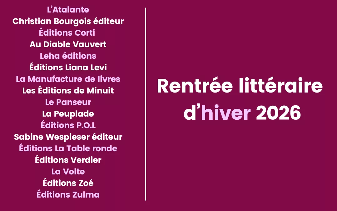 Découvrez la rentrée littéraire d’hiver 2026 !